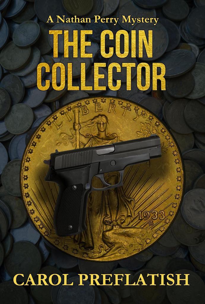 The Coin Collector (Nathan Perry Mysteries #2)