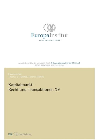Kapitalmarkt - Recht und Transaktionen XV