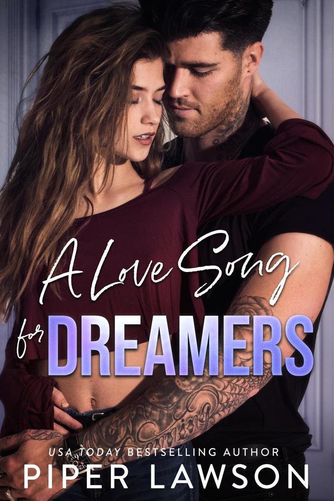 A Love Song for Dreamers (Rivals #3)