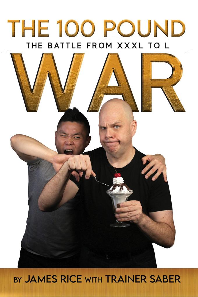 The 100 Pound War (The 100 Pound War Series)
