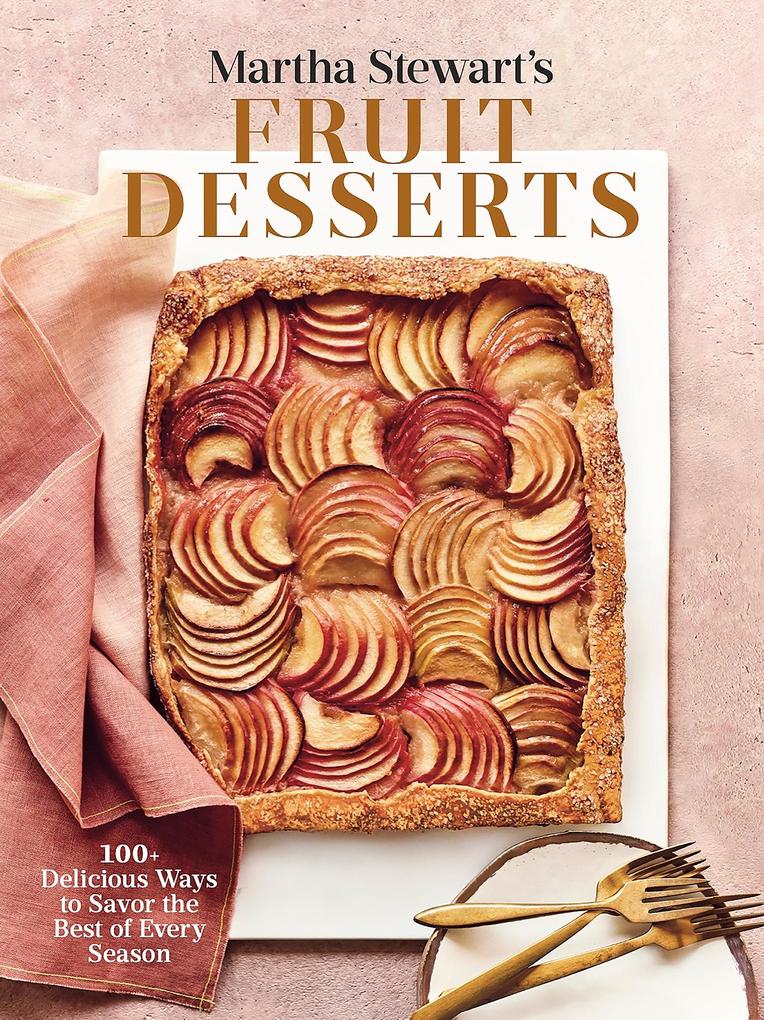 Martha Stewart‘s Fruit Desserts