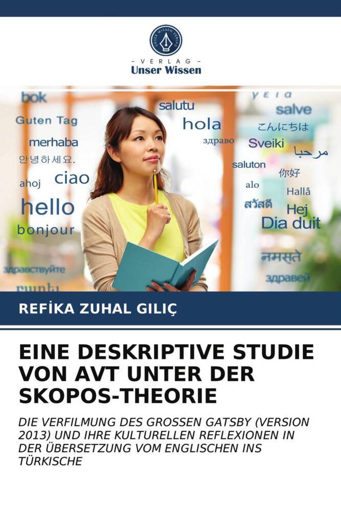 EINE DESKRIPTIVE STUDIE VON AVT UNTER DER SKOPOS-THEORIE