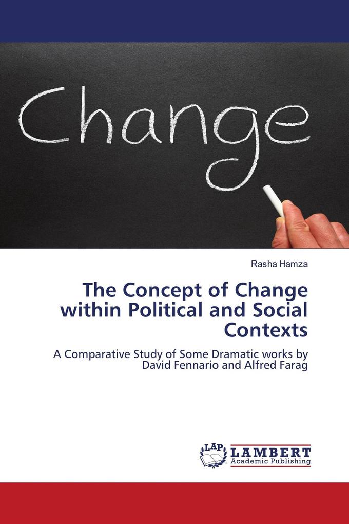 The Concept of Change within Political and Social Contexts