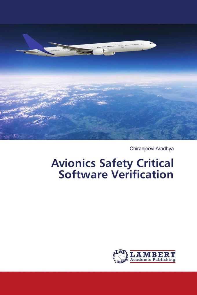 Avionics Safety Critical Software Verification