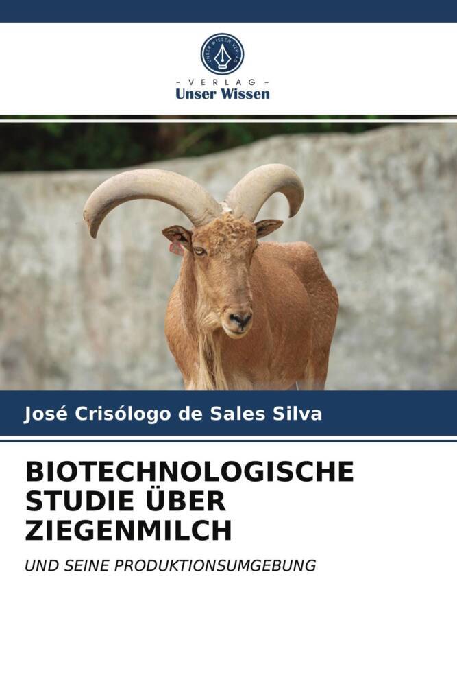 BIOTECHNOLOGISCHE STUDIE ÜBER ZIEGENMILCH