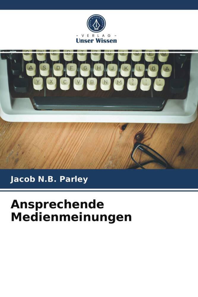 Ansprechende Medienmeinungen