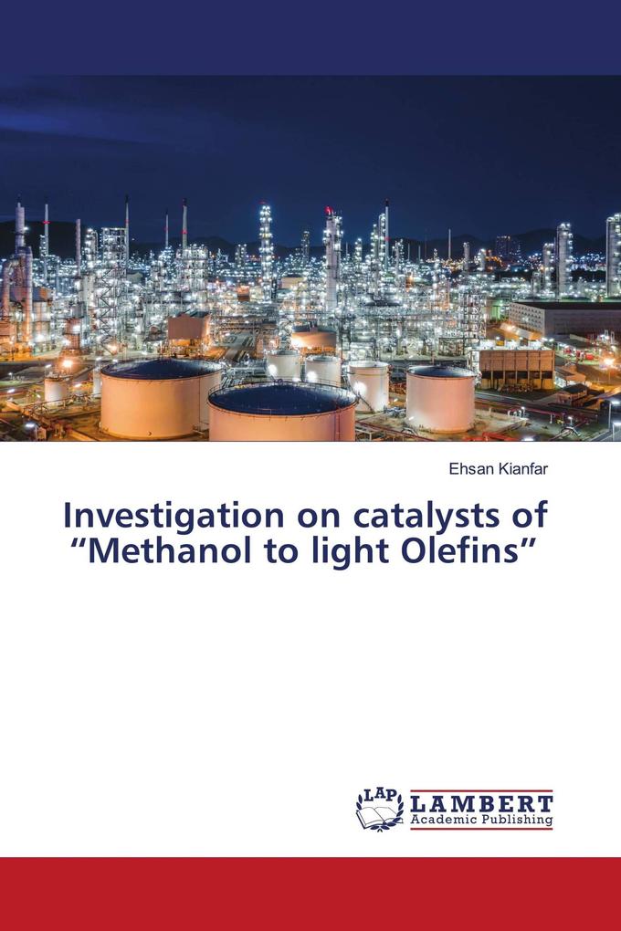 Investigation on catalysts of 'Methanol to light Olefins'