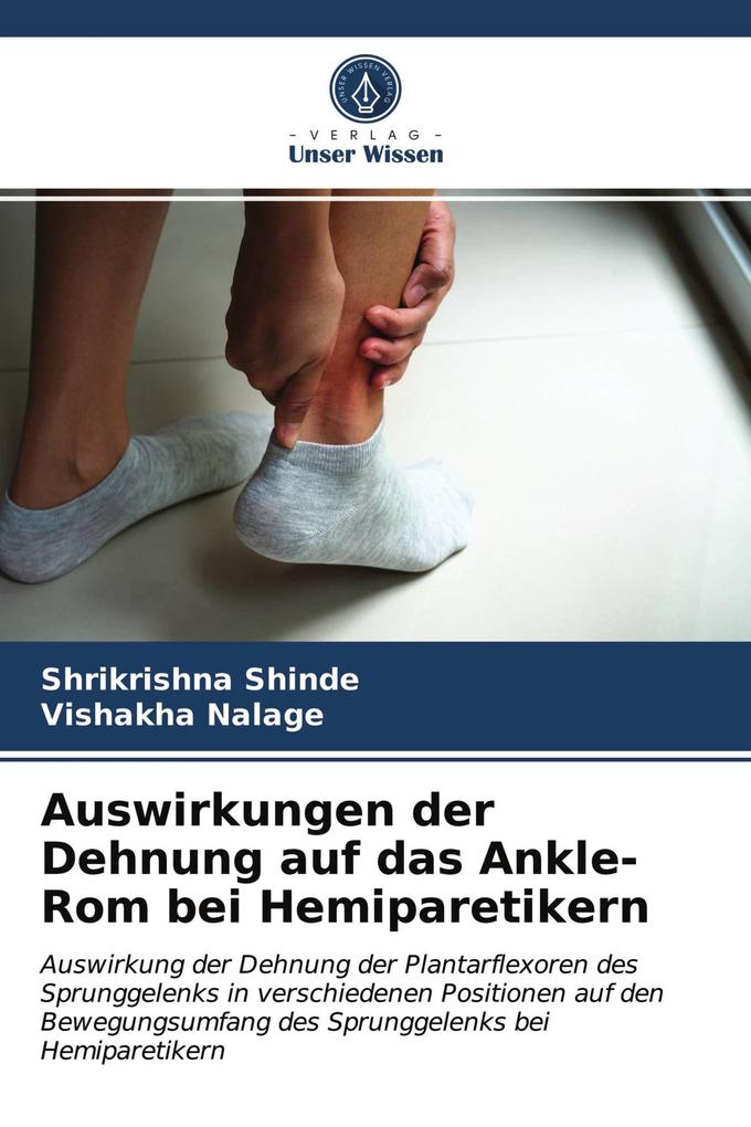 Auswirkungen der Dehnung auf das Ankle-Rom bei Hemiparetikern