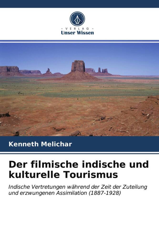 Der filmische indische und kulturelle Tourismus