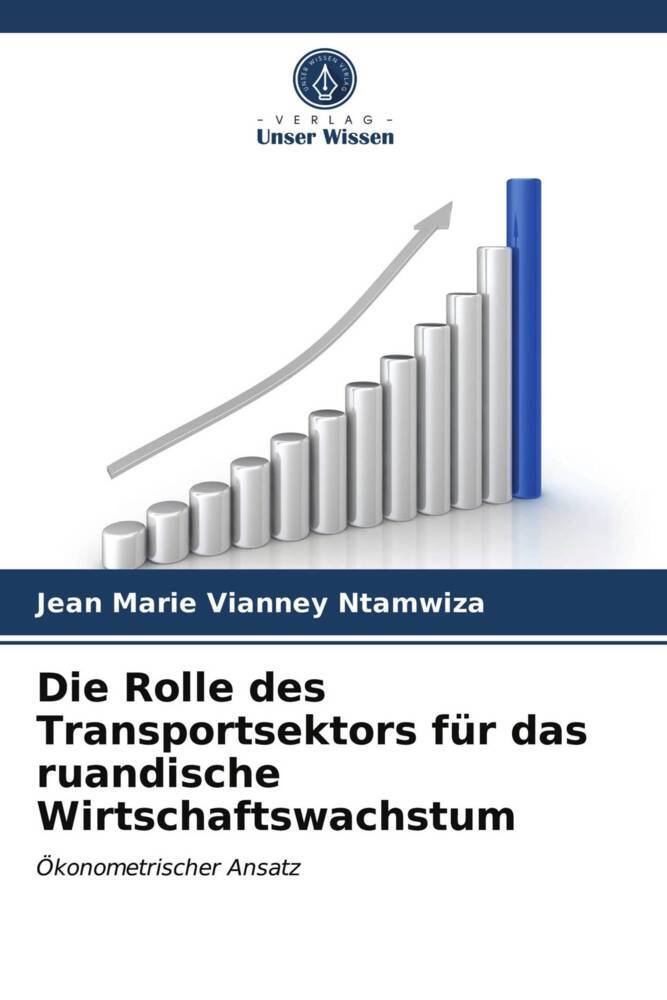 Die Rolle des Transportsektors für das ruandische Wirtschaftswachstum