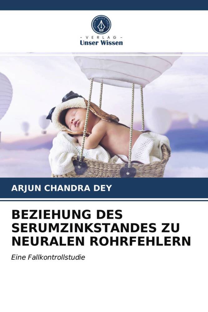 BEZIEHUNG DES SERUMZINKSTANDES ZU NEURALEN ROHRFEHLERN
