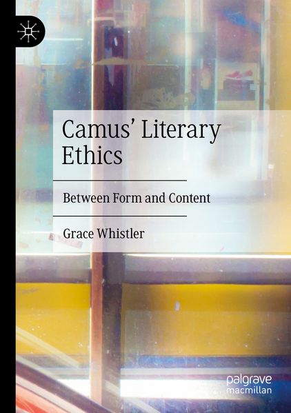 Camus' Literary Ethics