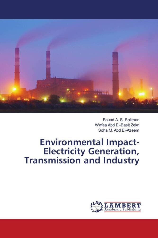 Environmental Impact-Electricity Generation Transmission and Industry