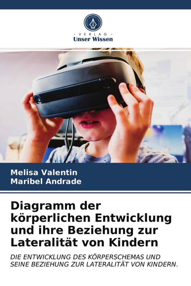 Diagramm der körperlichen Entwicklung und ihre Beziehung zur Lateralität von Kindern