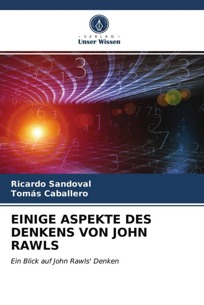 EINIGE ASPEKTE DES DENKENS VON JOHN RAWLS