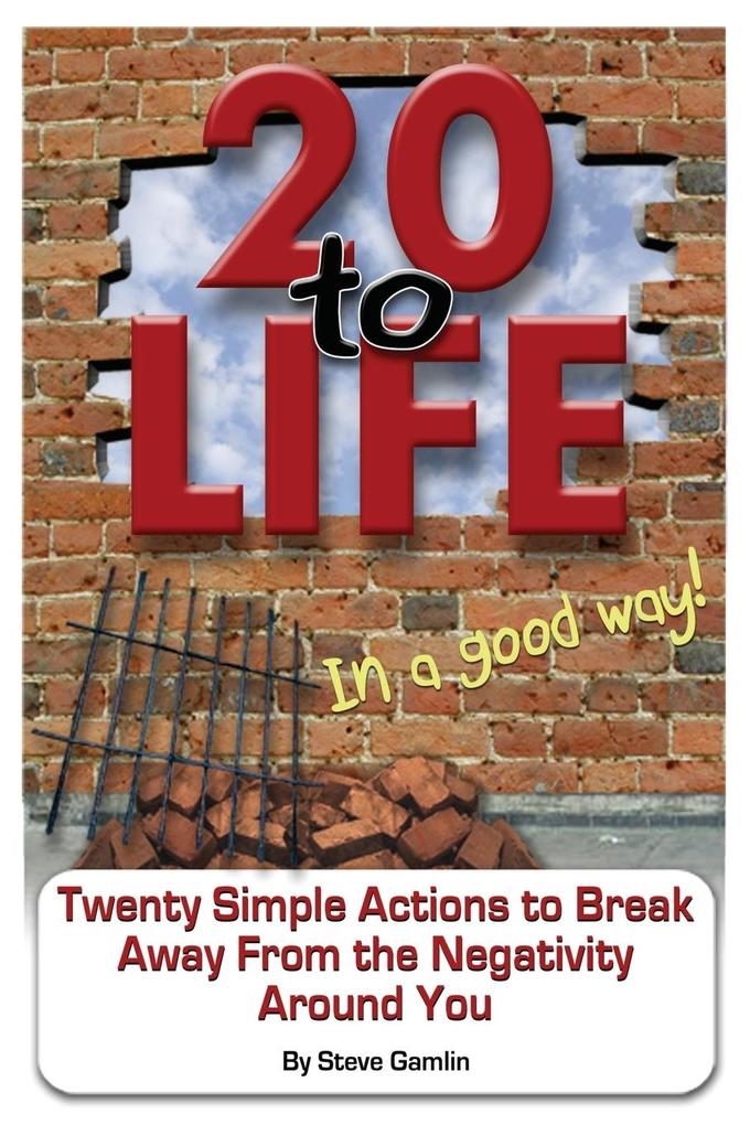 20 to Life (In a Good Way)!