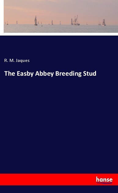 The Easby Abbey Breeding Stud