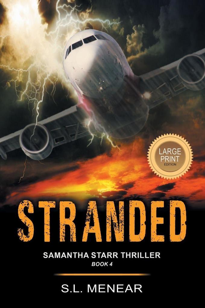 Stranded (A Samantha Starr Thriller Book 4)