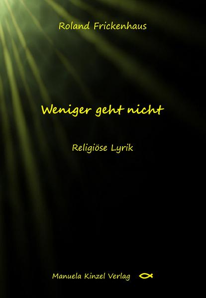 Image of Weniger geht nicht