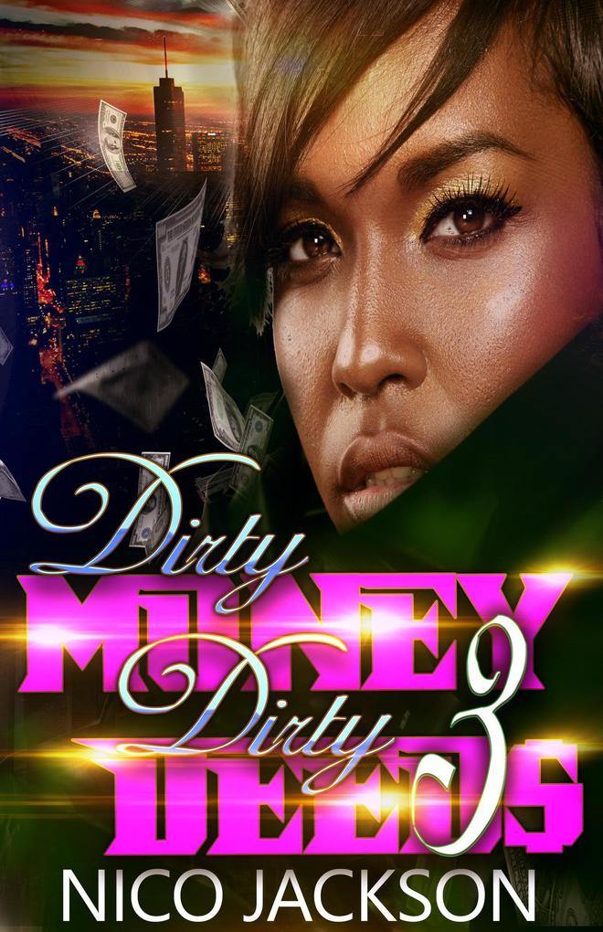 Dirty Money Dirty Deeds: Episode 3