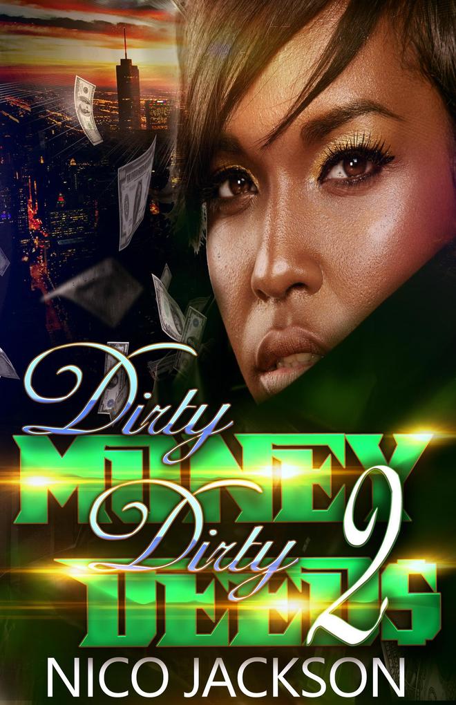 Dirty Money Dirty Deeds: Episode 2