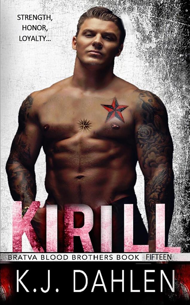 Kirill (Bratva Blood Brothers #15)