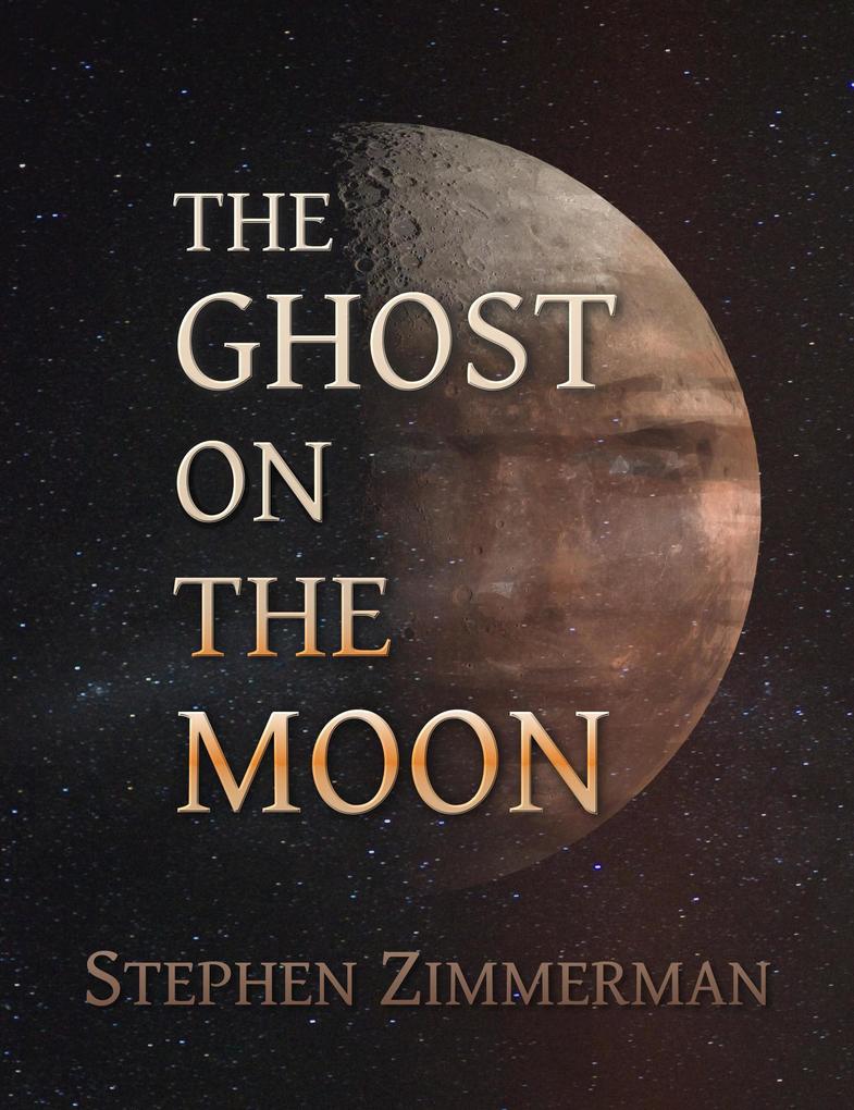 The Ghost on the Moon (Amber Opposition #2)