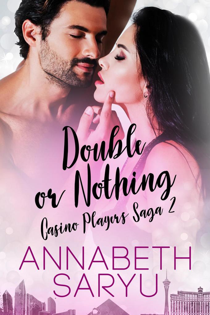 Double or Nothing (Casino Players Saga #2)