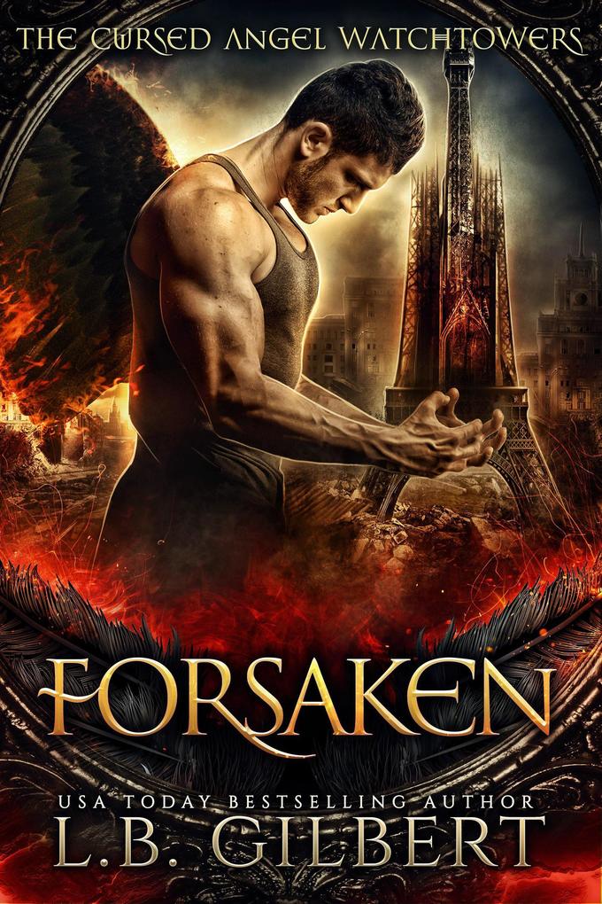 Forsaken: A Cursed Angel Novel (Charmed Legacy #1)