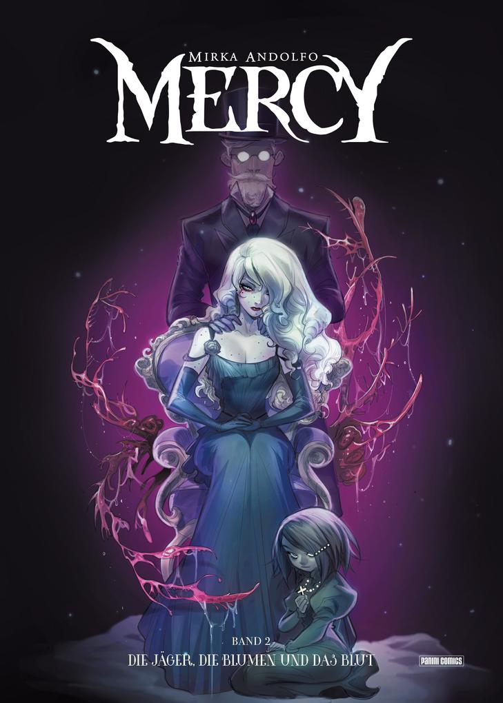 Mercy (Band 2) - Die Jäger die Blumen das Blut
