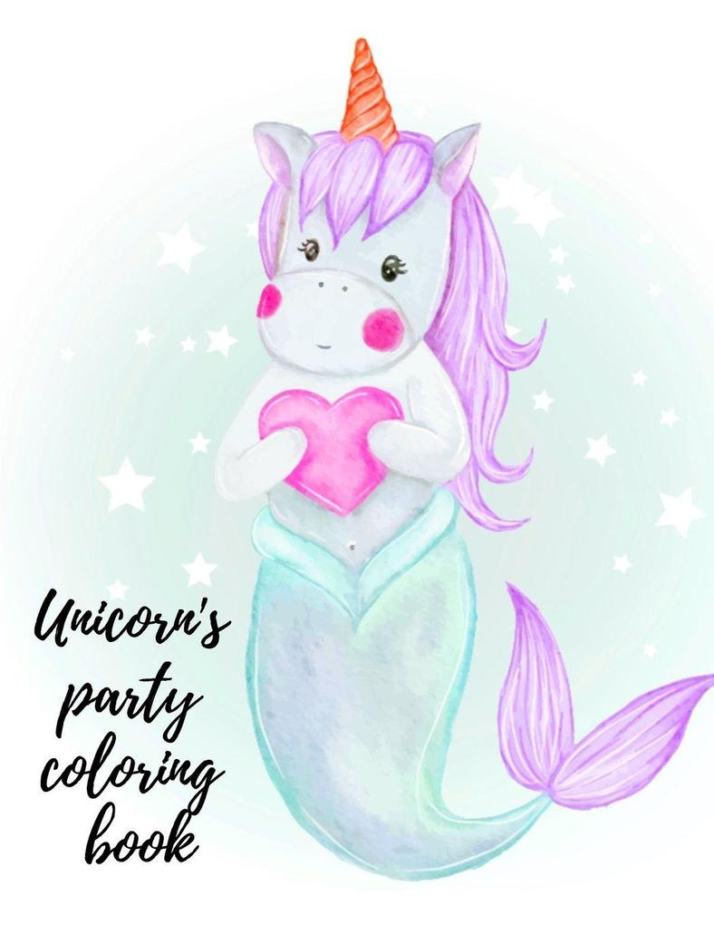 Unicorn's party coloring book
