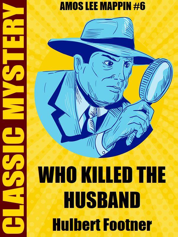 Who Killed the Husband?