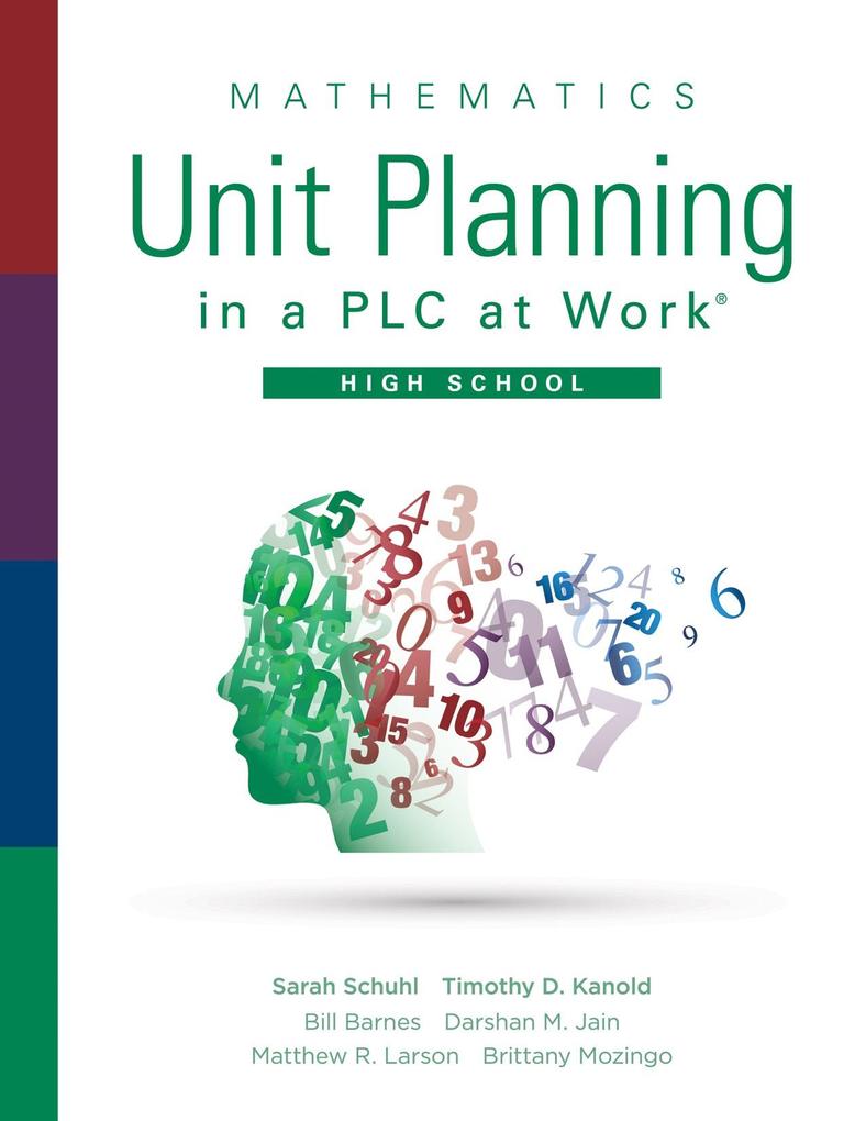 Mathematics Unit Planning in a PLC at Work® High School