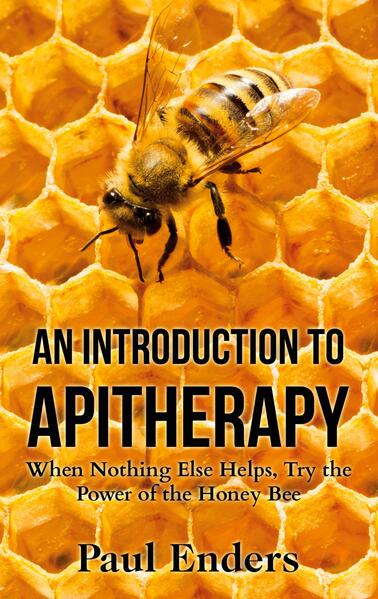 An Introduction To Apitherapy