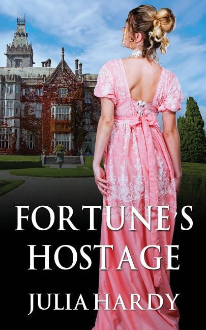Fortune‘s Hostage