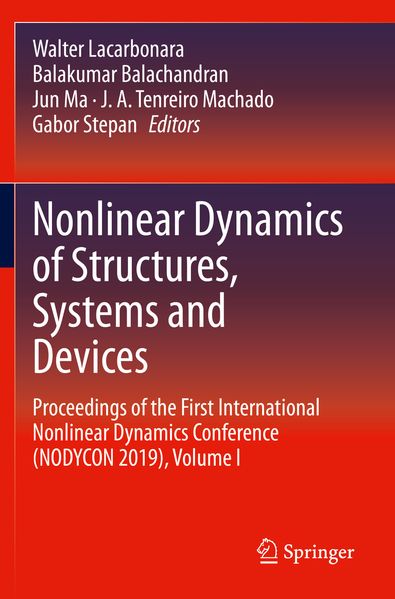 Nonlinear Dynamics of Structures Systems and Devices