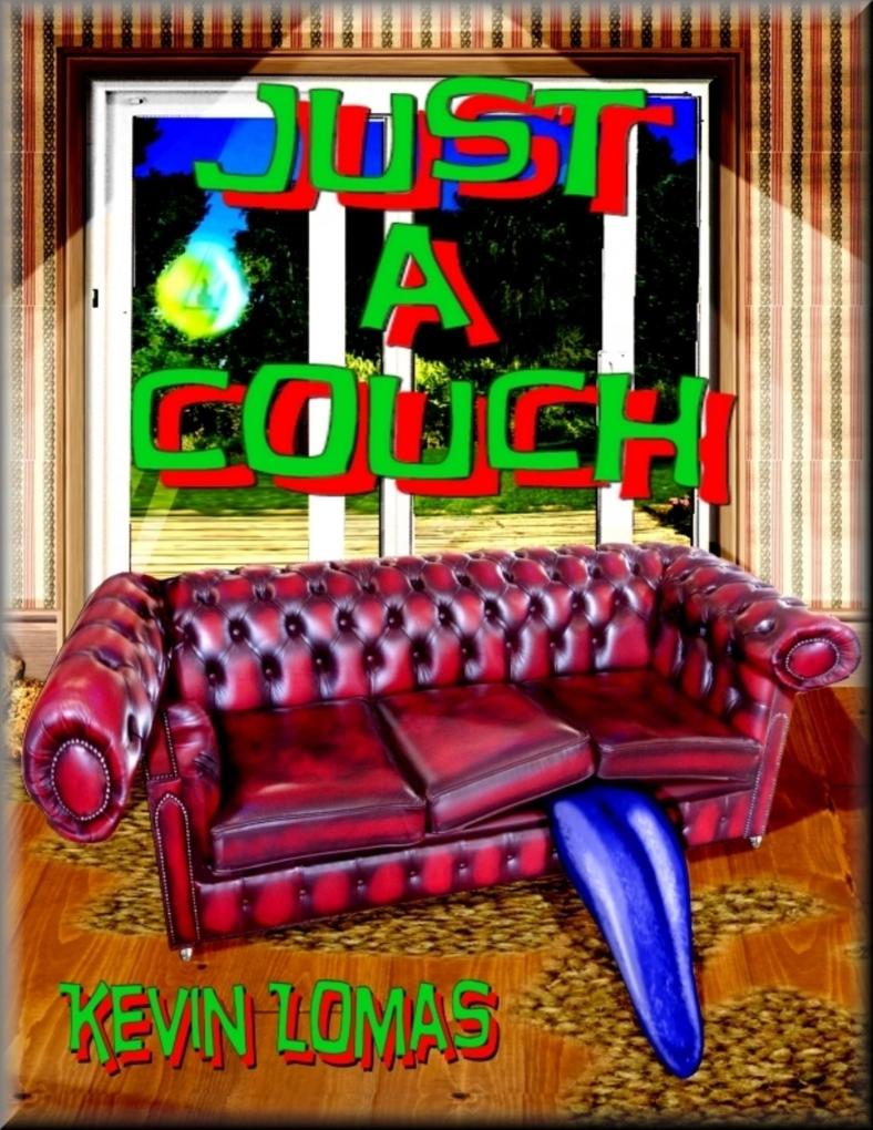 Just a Couch - Kevin Lomas