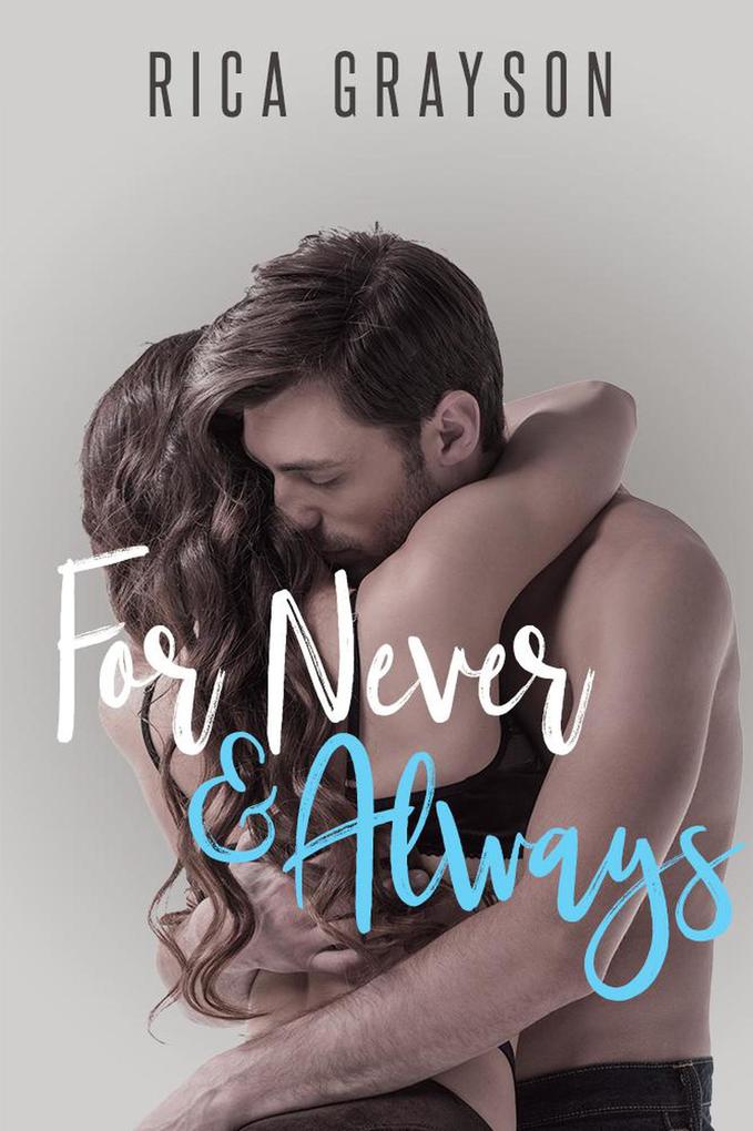 For Never and Always (Offstage #1)