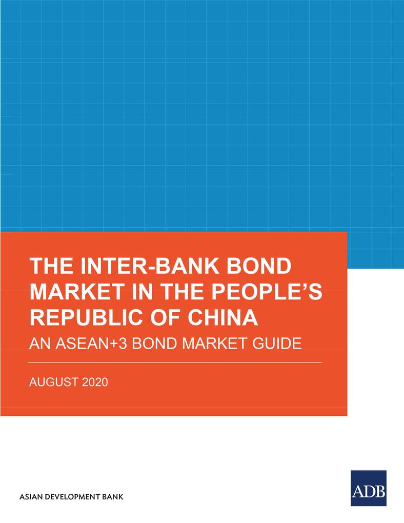 The Inter-Bank Bond Market in the People‘s Republic of China