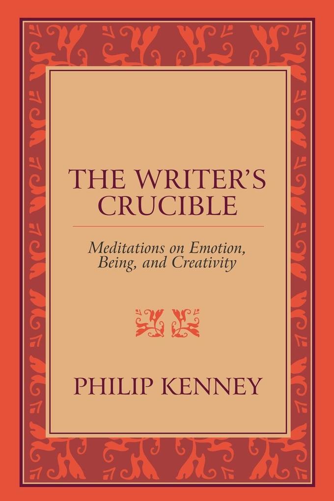 The Writer's Crucible