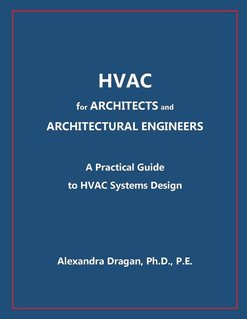 HVAC for ARCHITECTS and ARCHITECTURAL ENGINEERS