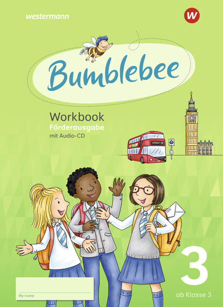 Bumblebee 3. Workbook Förderausgabe. Für das 3. / 4. Schuljahr