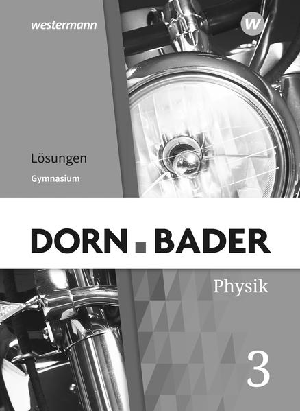 Dorn / Bader Physik SI - Allgemeine Ausgabe 2019. Bd.3