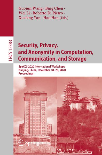 Security Privacy and Anonymity in Computation Communication and Storage