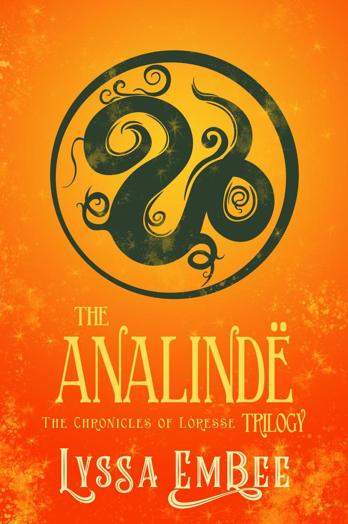 The Analinde Trilogy (The Loresse Collections #1)