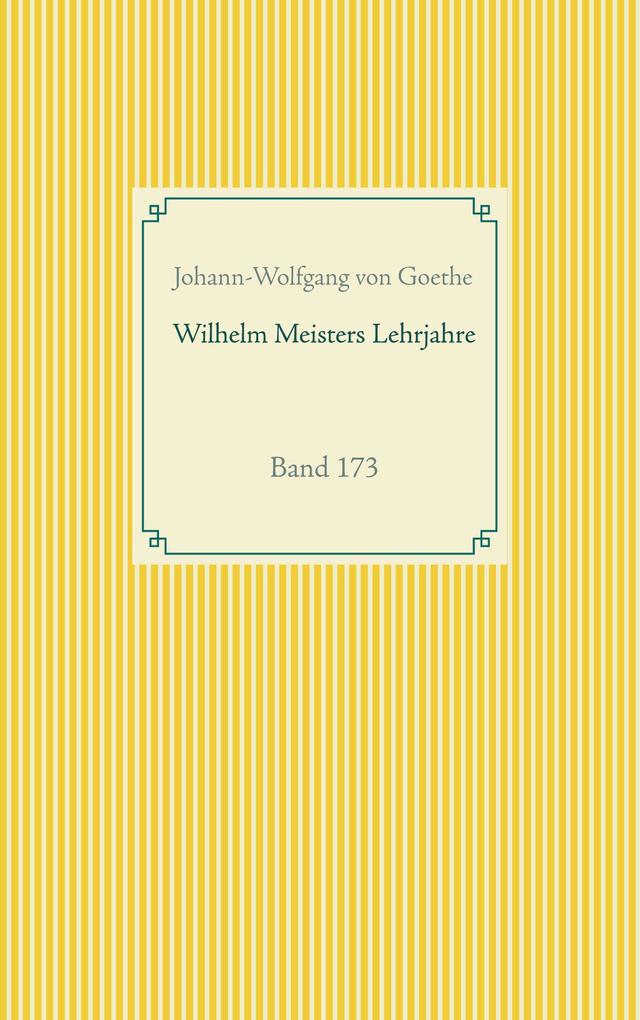 Wilhelm Meisters Lehrjahre
