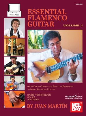 Mel Bay Publications Inc. Essential Flamenco Guitar, Volume 1