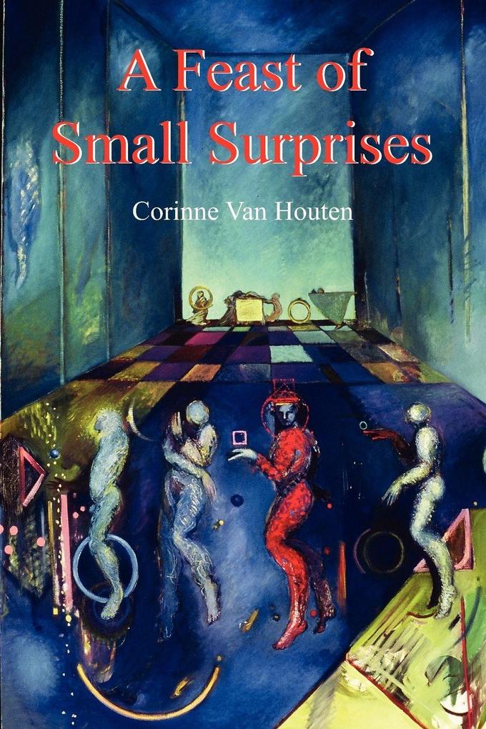 A Feast of Small Surprises