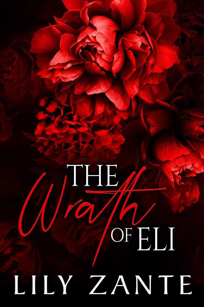 The Wrath of Eli (The Seven Sins #1)
