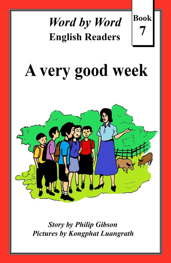 A Very Good Week (Word by Word Graded Readers for Children #7)